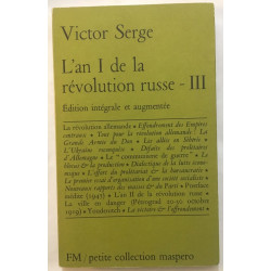 L' an 1 de la révolution Russe tome III (edition intégrale et...