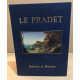 Le Pradet / histoires et histoire / texte cartes postales et choix...