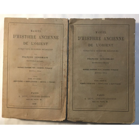 Manuel d' histoire ancienne de l' Orient jusqu' aux guerres médiques