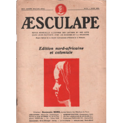 Aesculape / edition nord -africaine et coloniale / juin 1939 :les...