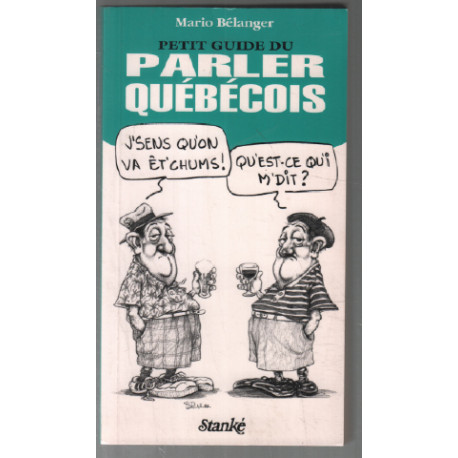 Petit guide du parler québécois