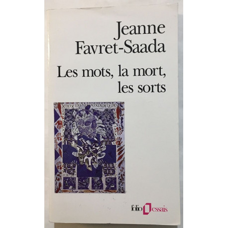 Les mots la mort les sorts