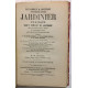Guide manuel du bon jardinier : traité complet de jardinage