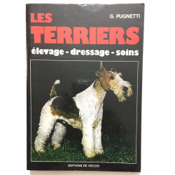 Les Terriers : élevage dressage soins