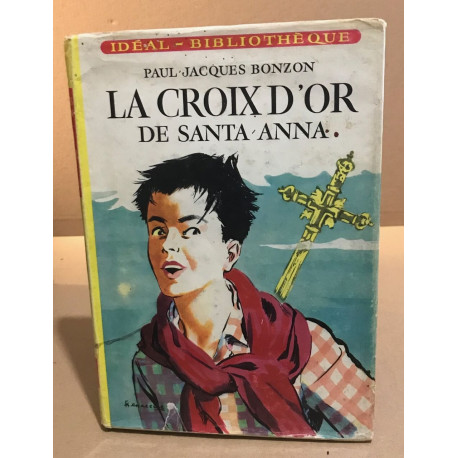 La croix d'or de santa anna