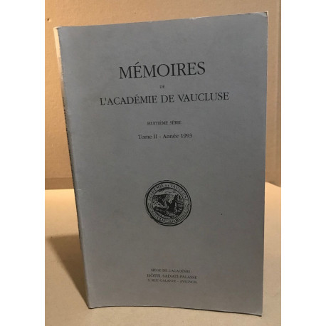Memoires de l'académie de vaucluse / huitième serie / tome II