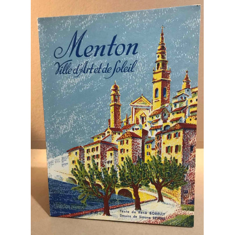 Menton ville d'art et de soleil / dessins de simone Revers