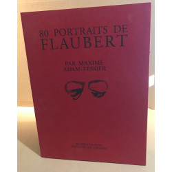 80 portraits de Flaubert