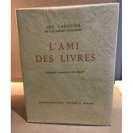 L'ami des livres / lithographie originale de E.M. Perot