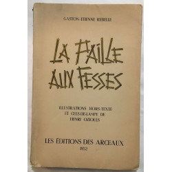La paille aux fesses (edition originale numérotée)
