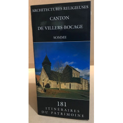 Architectures Religieuses Du Canton De Villers-bocage: Somme
