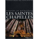 Les Saintes-Chapelles. Royales et princières