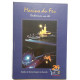 Marins du feu : des hommes une cité 1939-1999 (exemplaire numéroté)