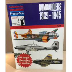 Bombardiers 1939-1945 / armes de la 2e guerre mondiale n°