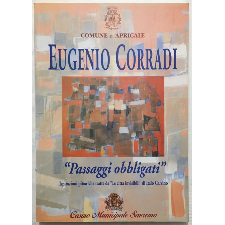 Eugenio Corradi : passaggi Obbligati