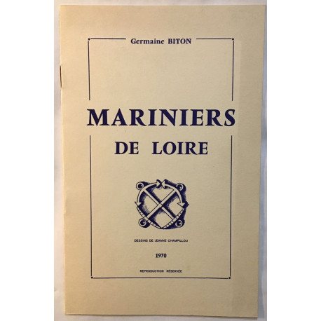 Mariniers de Loire (dessins de Jeanne Champillou