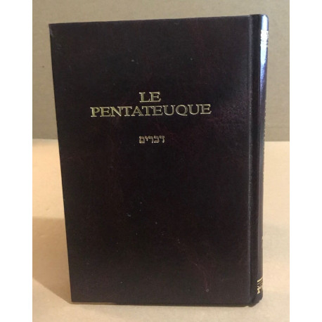 Le Pentateuque ou les cinq livres DE moïse suivi des hapiitaroth...