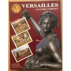 Versailles : le guide complet