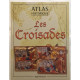 Atlas historique des croisades