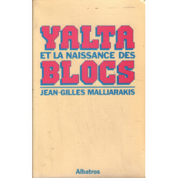 Yalta et la naissance des blocs