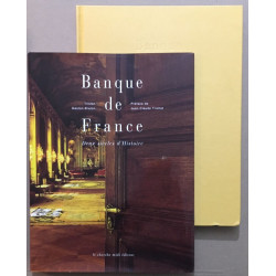 Banque de France. Deux siècles d'histoire