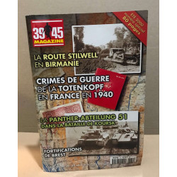 39-45 magazine n° 169/170 / la route stilwell en birmanie / crimes...