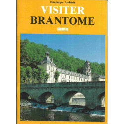 Visiter Brantôme