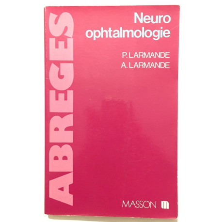 Neuro-ophtalmologie