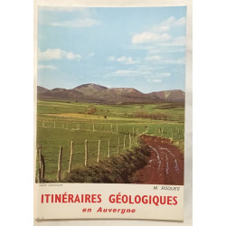 Itinéraires géologiques en Auvergne