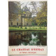 Le chateau d' Effiat en basse Auvergne