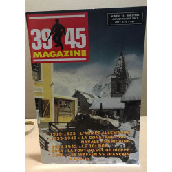 39-45 magazine n° 15 / 1919-1939 : l'armée allemande / 1939-1945...