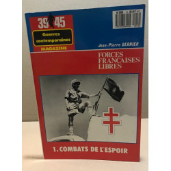 39-45 magazine n° hors serie 14 / forces françaises libres ( 1 ....