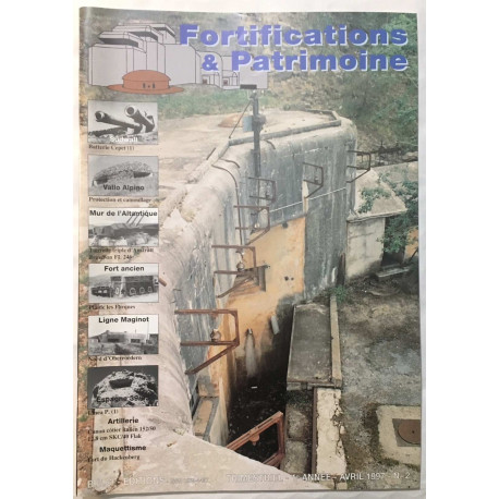 Fortifications et patrimoines n° 2 (sudwall vallo Alpino mur de l'...