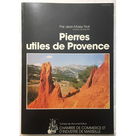 Pierres utiles de Provence