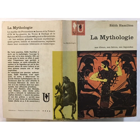 La mythologie / Ses dieux ses héros ses légendes
