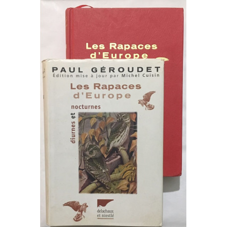 Les rapaces diurnes et nocturnes d'Europe ( édition de 2000 revue...