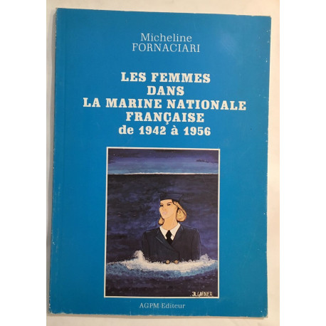 Les femmes dans la Marine Nationale Française : de 1942 à 1956
