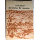 Une histoire des mines de Carmaux