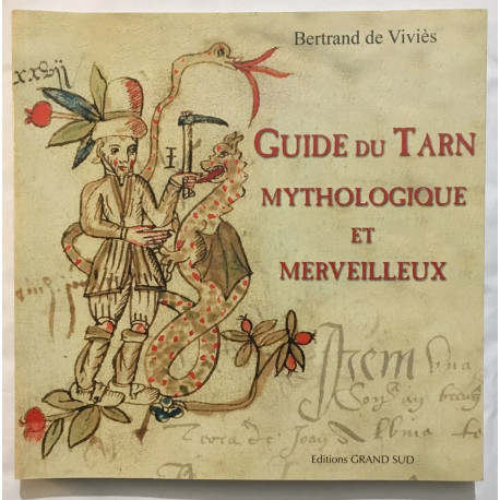 GUIDE du TARN Mythologique et Merveilleux