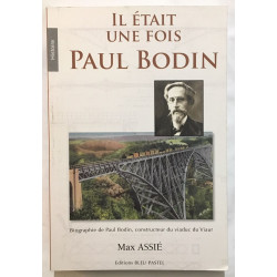 Il était une fois Paul Bodin: Biographie de Paul Bodin...