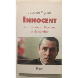 Innocent - Dix Ans De Souffrances Et De Combat