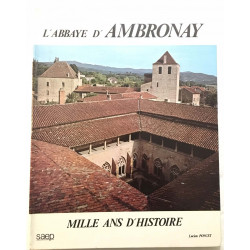 Abbaye d' Ambronay : mille ans d'histoire