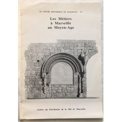 Les métiers à Marseille au Moyen-Age