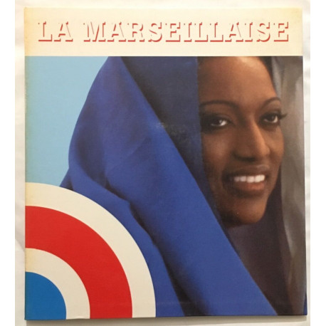 La marseillaise ( avec son CD )