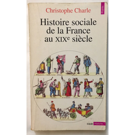 Histoire sociale de la France au XIXe siècle