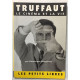 Truffaut le cinéma et la vie