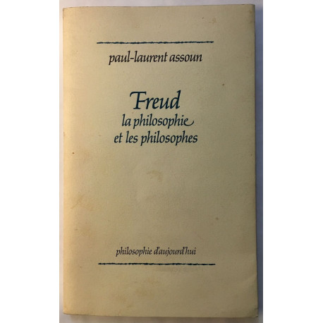 Freud : la philosophie et les philosophes
