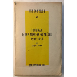 Journal d' une mission ouvrière 1941-1959