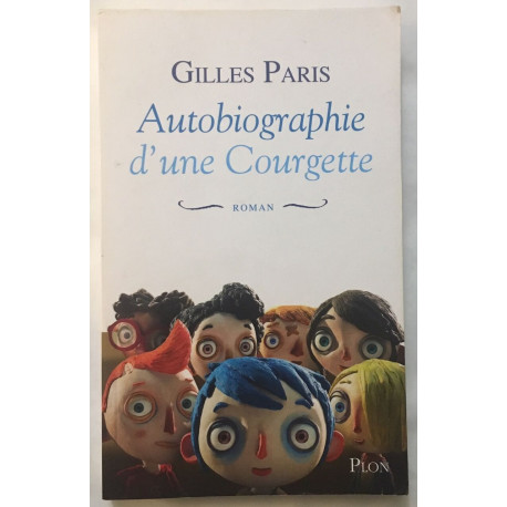 Autobiographie d'une Courgette