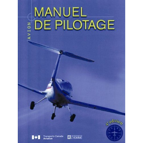 MANUEL DE PILOTAGE: 4ème édition